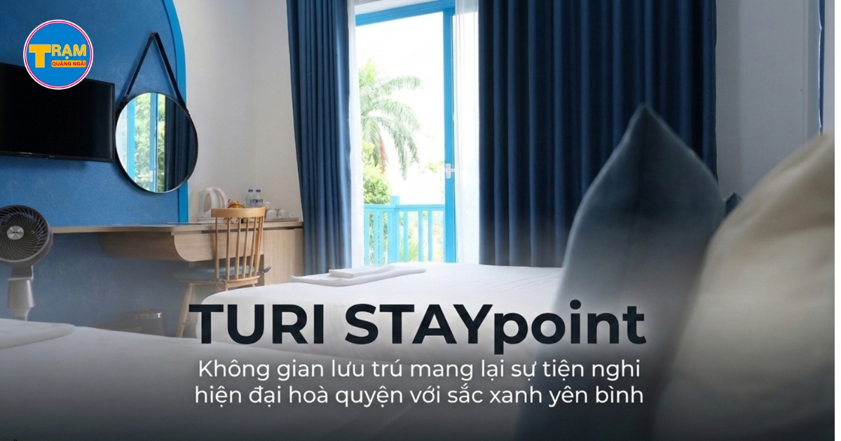 TURI STAYpoint ở Quảng Ngãi