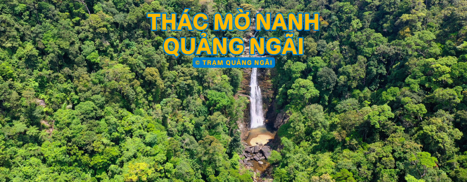 Thác Mờ Nanh Quảng Ngãi